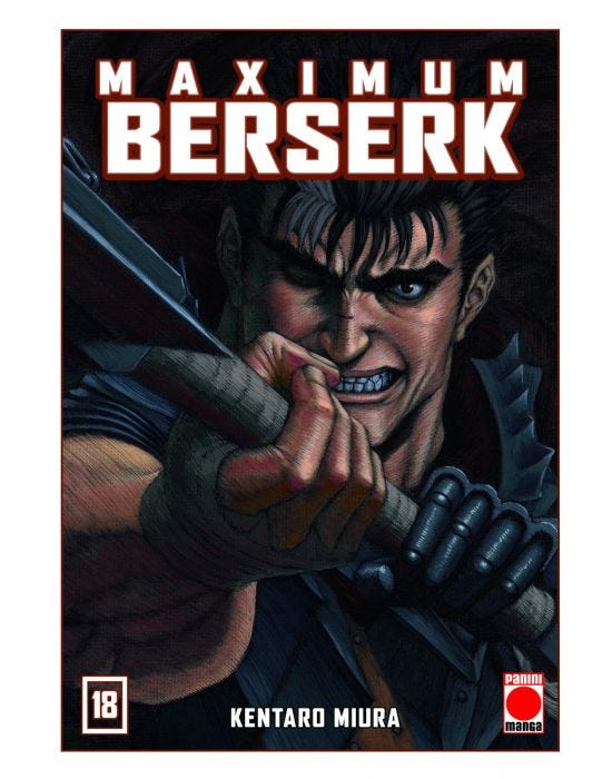 BERSERK MAXIMUM 18