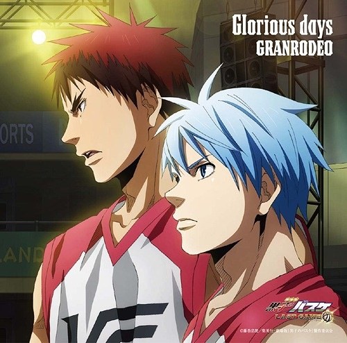 [SINGLE] Glorious days (Kuroko no basket Edition)