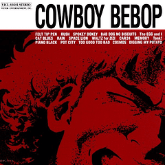 [ALBUM] COWBOY BEBOP Original Soundtrack 1