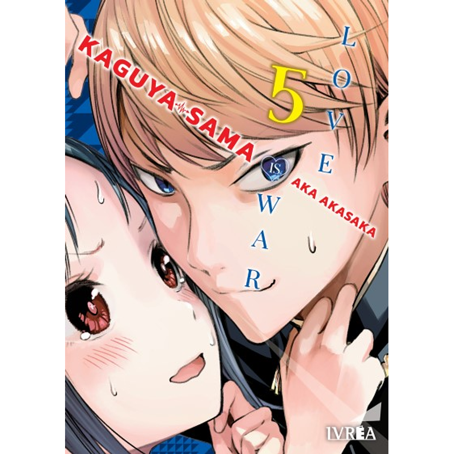 KAGUYA-SAMA: LOVE IS WAR 05