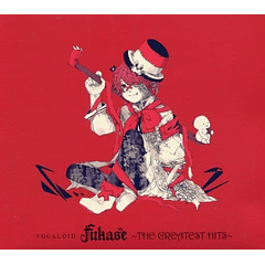 [ALBUM] VOCALOID Fukase ～THE GREATEST HITS～