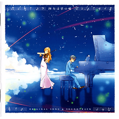 [ALBUM] Shigatsu wa Kimi no Uso - Original Song & Soundtrack