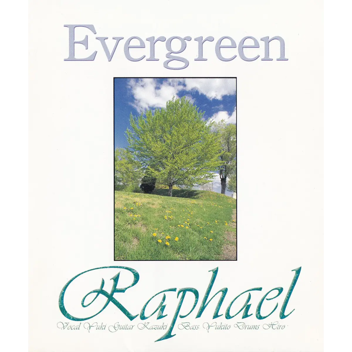 [SINGLE] Evergreen
