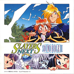 [ALBUM] SLAYERS NEXT - Sound Bible 3 (OST 3)