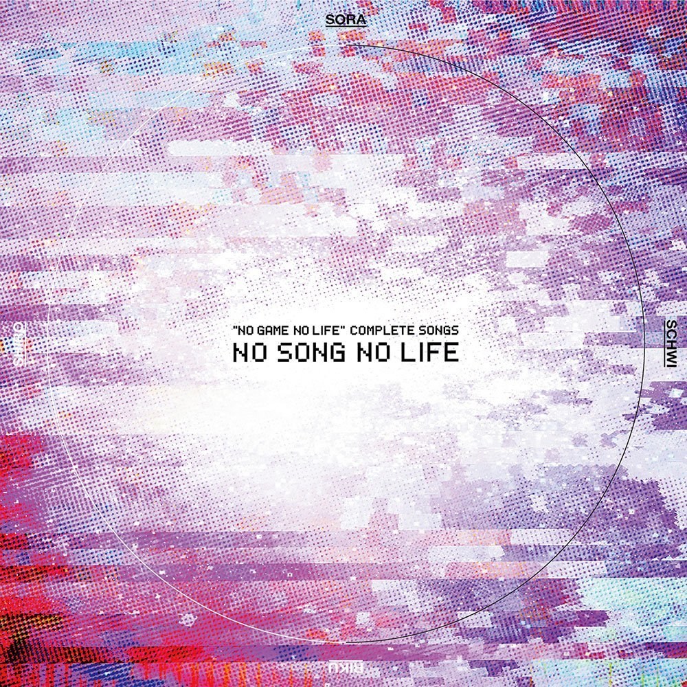 [ALBUM ] No Game No Life - Complete Songs, No Songs No Life (Limited 1st Edition)