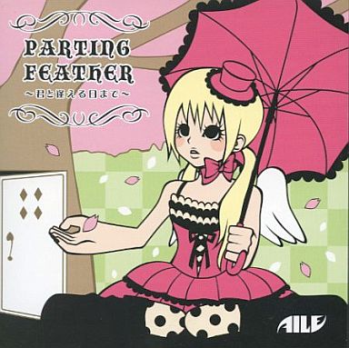 [MAXI SINGLE] PARTING FEATHER ~kimi to aeru hi made~ (Limited Edition)