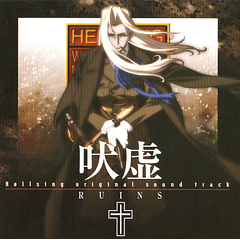 [ALBUM] Hellsing - Original Soundtrack 2 : Ruins