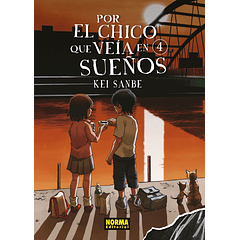 POR EL CHICO QUE VEÍA EN SUEÑOS 04 