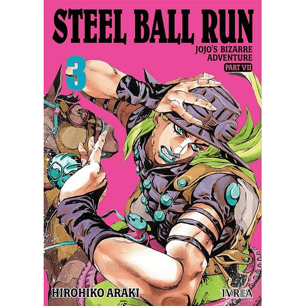 PARTE 7: STEEL BALL RUN 03 