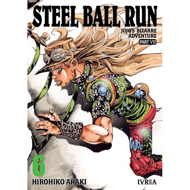 PARTE 7: STEEL BALL RUN 06 