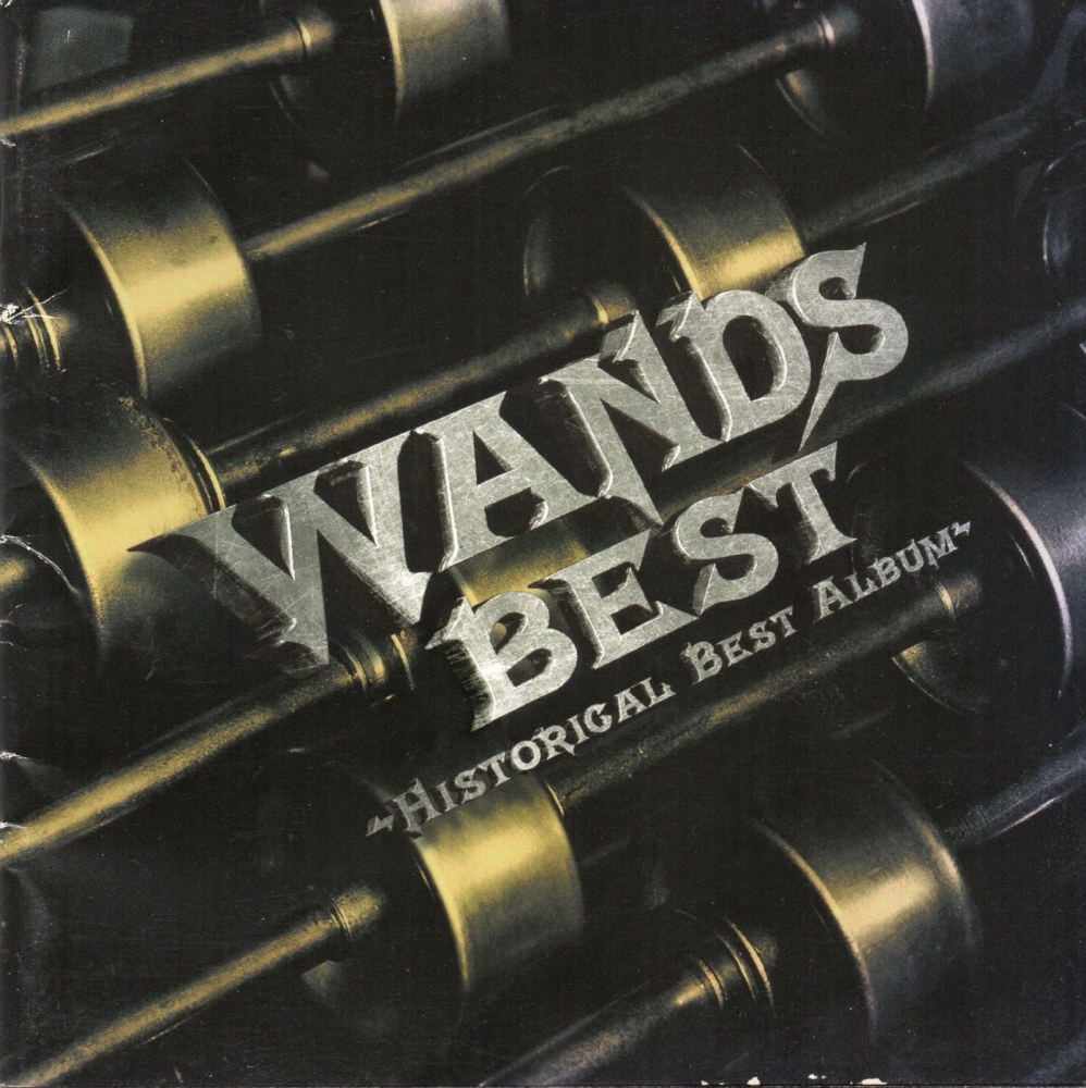 [ALBUM] WANDS BEST ~HISTORICAL BEST ALBUM~