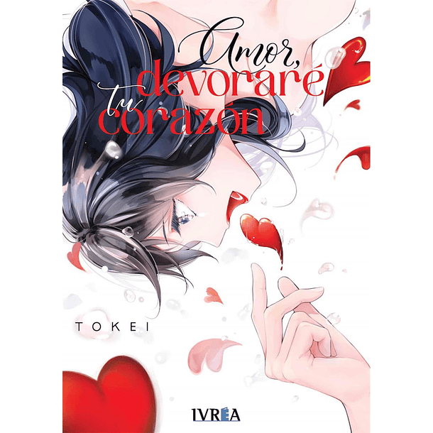 AMOR DEVORARE TU CORAZON (TOMO ÚNICO) 
