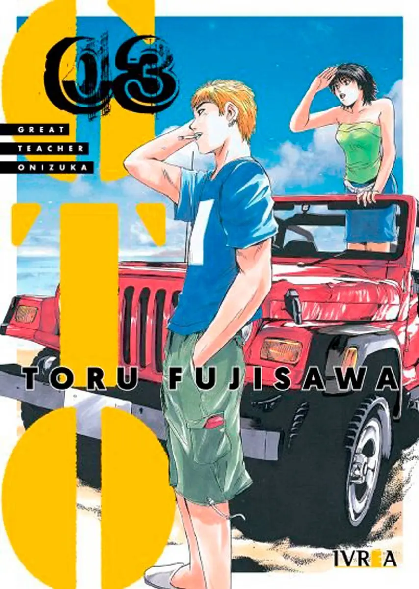 GTO (GREAT TEACHER ONIZUKA) 03