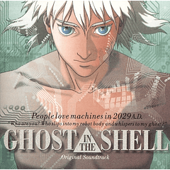 [ALBUM] Ghost in the Shell - Original Soundtrack