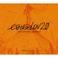 [ALBUM] Neon Genesis Evangelion 2.0 : You Can (Not) Advance