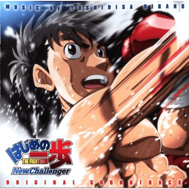 [ALBUM] Hajime no Ippo New Challenger - Original Soundtrack 