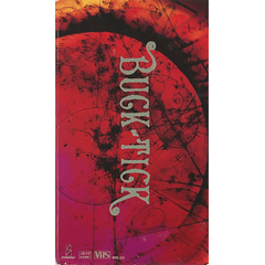 [VHS] BUCK-TICK