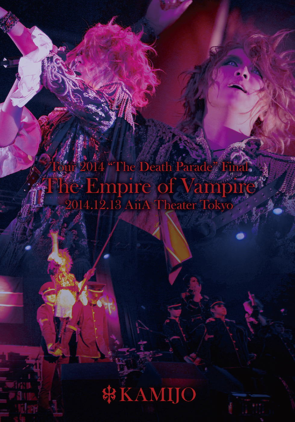 [LIVE DVD] KAMIJO The Empire of Vampire -2014.12.13 AiiA Theater Tokyo- 