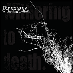 [ALBUM] Withering to death. (Regular Edition)