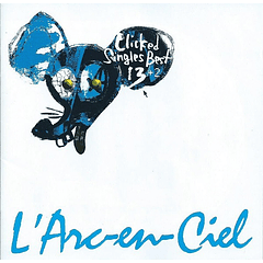 [ALBUM] Clicked Singles Best 13 (Limited Edition)