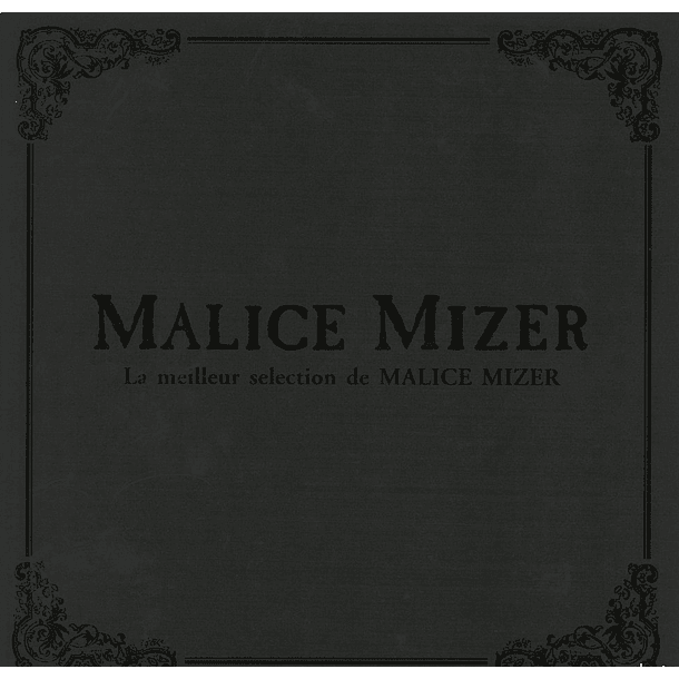 [ALBUM] La Meilleur Selection de Malice Mizer (NUEVO/SELLADO) 