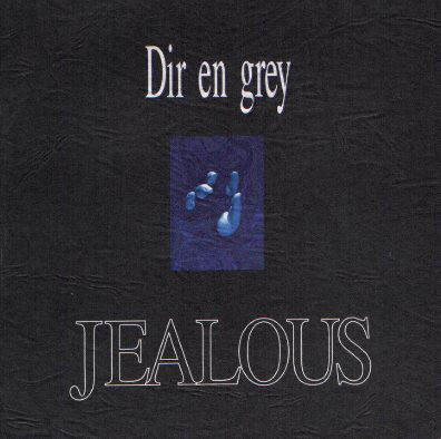 [SINGLE] JEALOUS