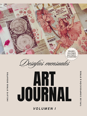 eBook: Desafios Creativos Art Journal & Otros - Volumen I