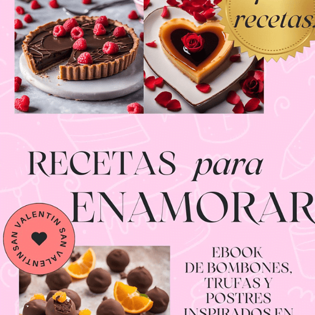 30 Recetas Faciles para Enamorar de trufas, bombones y Postres 
