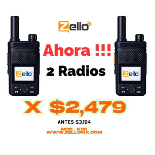 OFERTA   2 Radios  K36   ZELLO