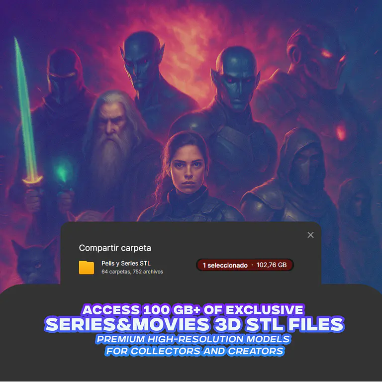 MegaPack +100GB STL inspirados en Series y Movies 5