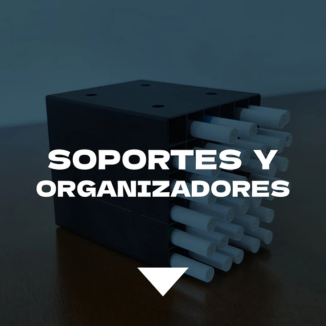 Soportes y Organizadores
