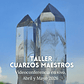 Taller Cuarzos Maestros  - thumbnail 1
