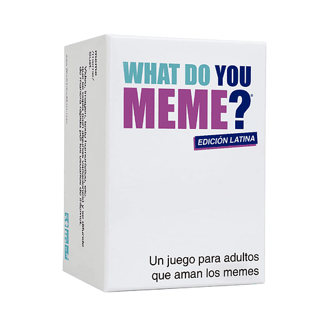 What do you MEME ? Edición Latina
