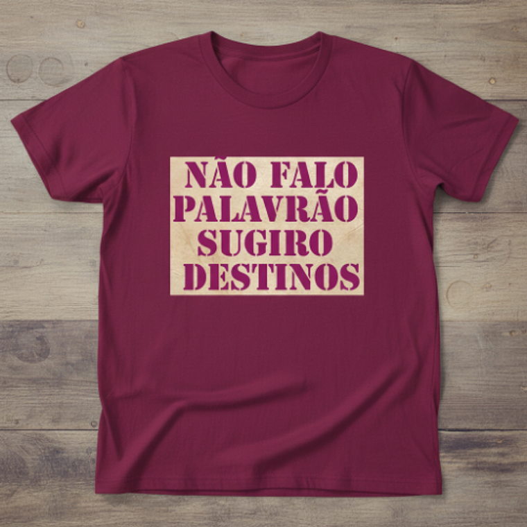 Camiseta Feminina Frases 2