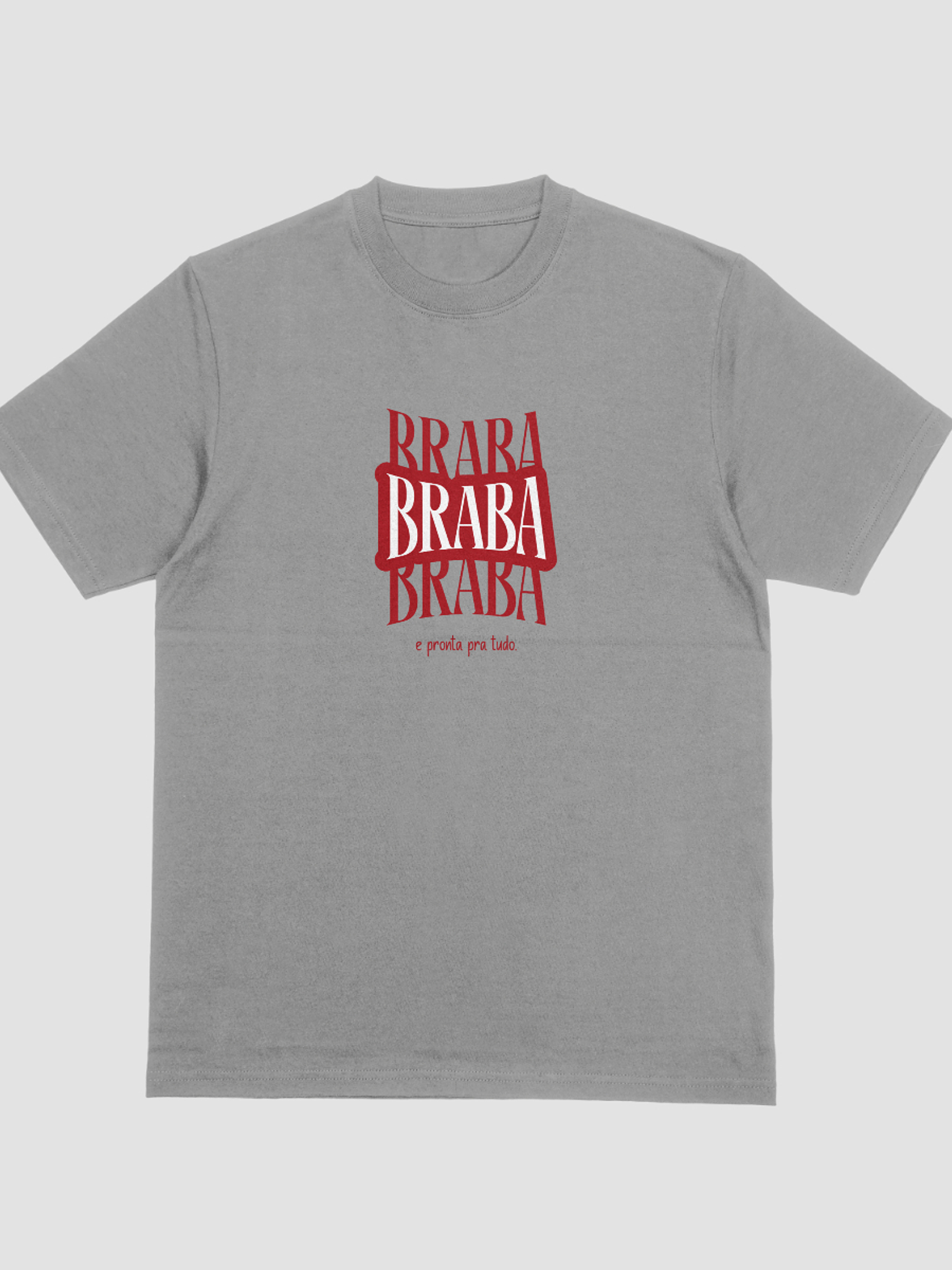 Camiseta Feminina Braba 5