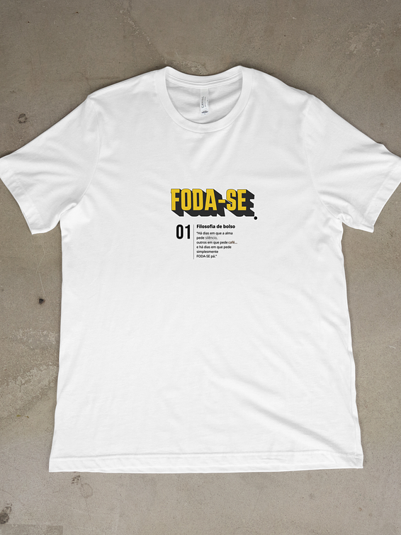 Camiseta Foda-se 3