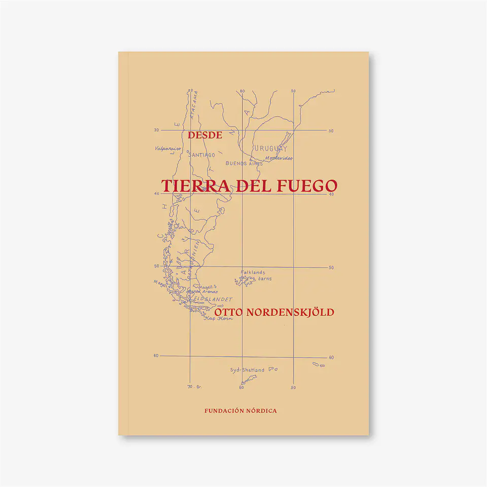 Desde Tierra del Fuego 1